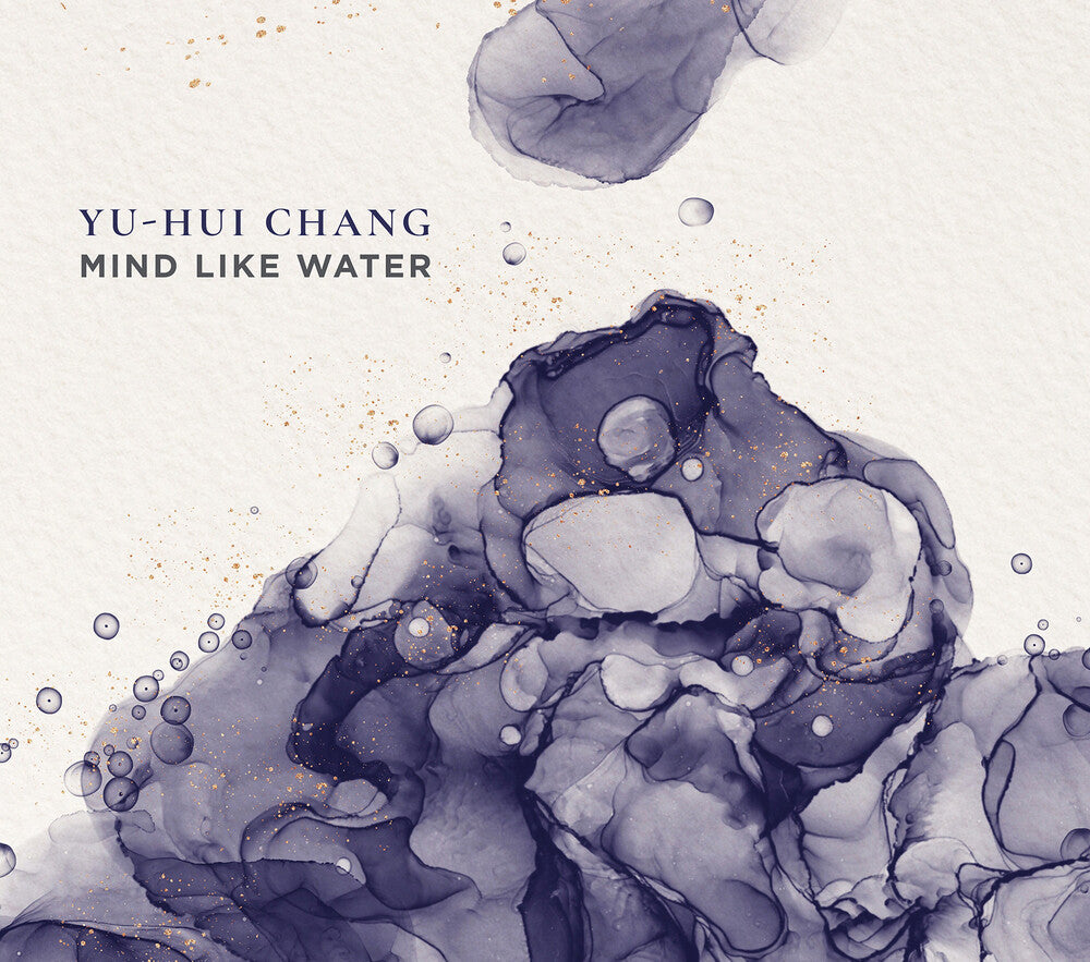 the album cover for Chang / Composers Conference Ensemble - Mind Like Water