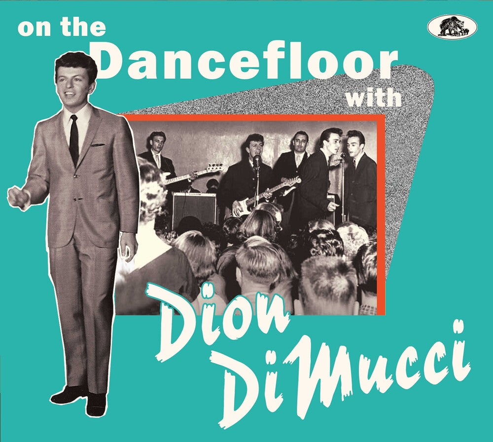 the album cover for Dion - On The Dancefloor With Dion Dimucci