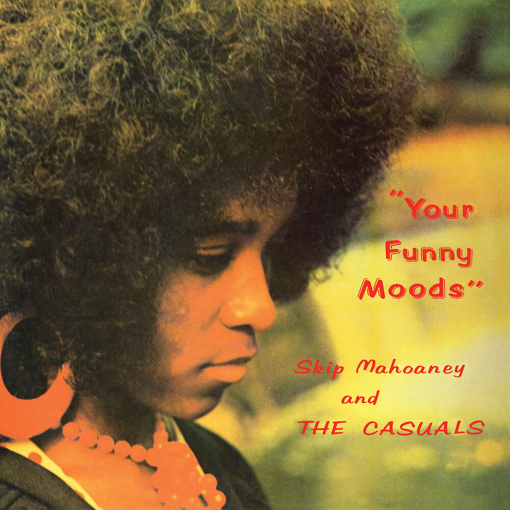 the album cover for Skip Mahoney & The Casuals - Your Funny Moods - 50th Anniversary (Aniv)