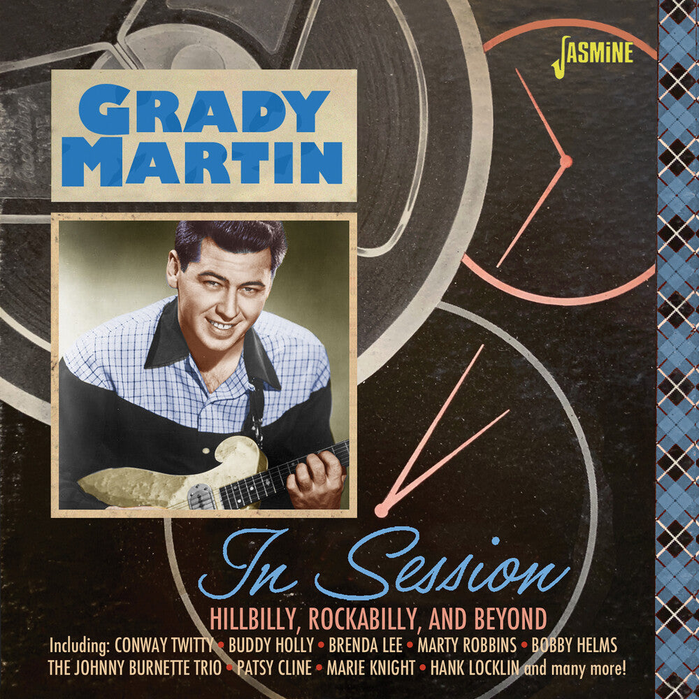 the album cover for Grady Martin - In Session: Hillbilly Rockabilly & Beyond (Uk)