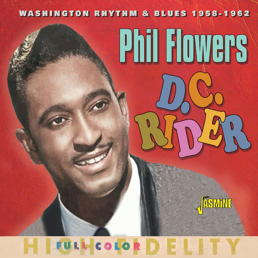 the album cover for Phil Flowers - D.C. Rider: Washington Rhythm & Blues 1958-1962