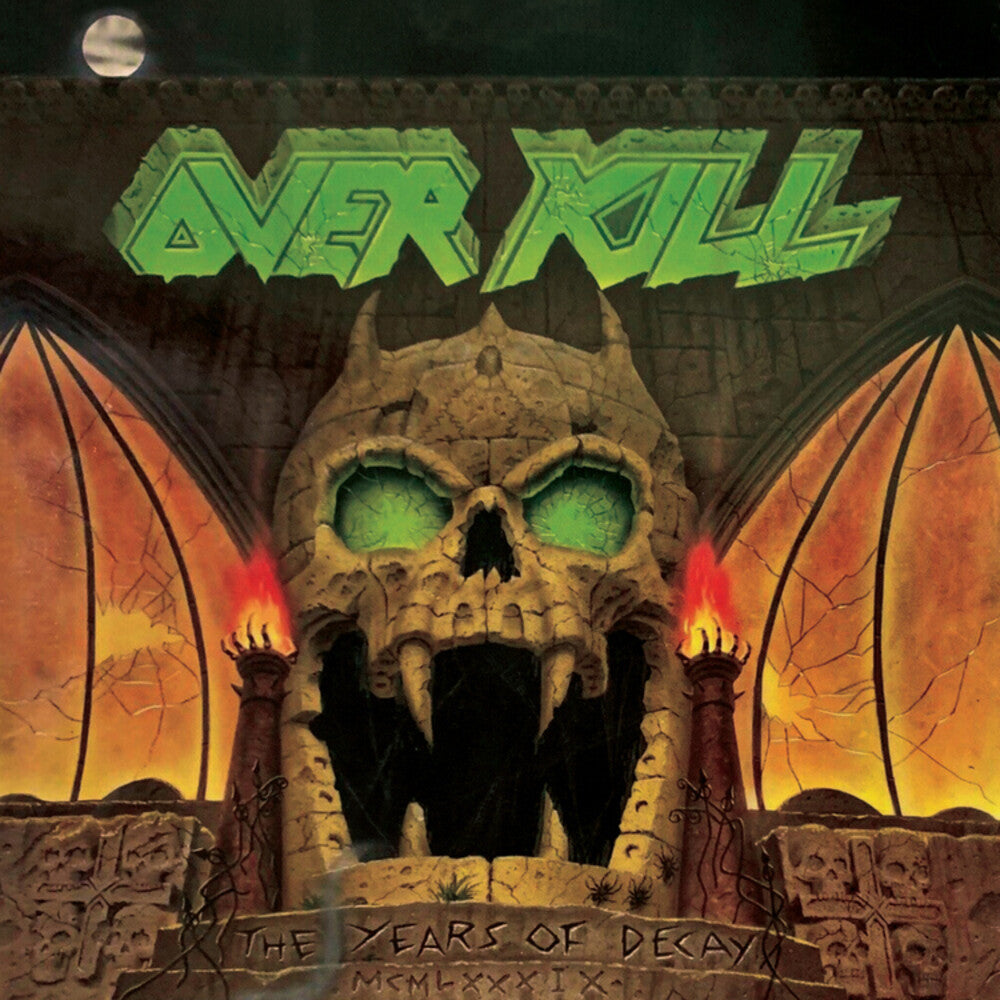 the album cover for Overkill - Years Of Decay