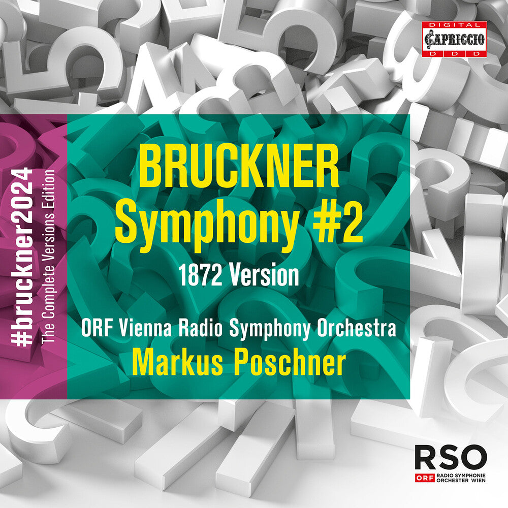 the album cover for Bruckner / Orf Vienna Radio Symphony Orchestra - Symphony No. 2 (1872)