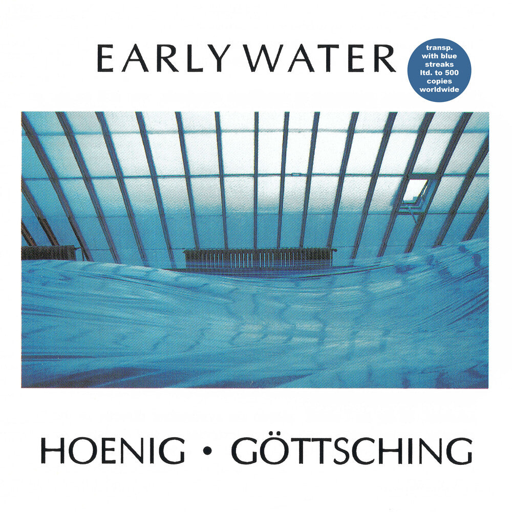 the album cover for Michael Hoenig / Gottsching,Manuel - Early Water