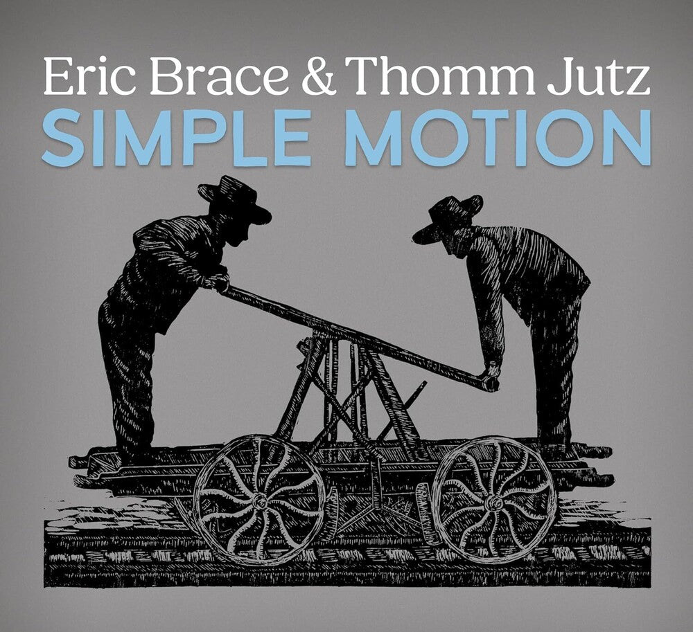 the album cover for Brace, Eric / Jutz, Thomm - Simple Motion