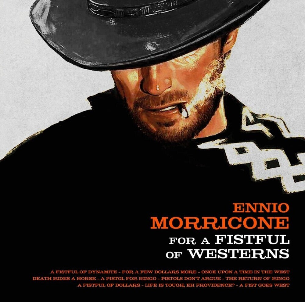 the album cover for Unknown Artist - For A Fistful Of Westerns (Original Soundtrack)
