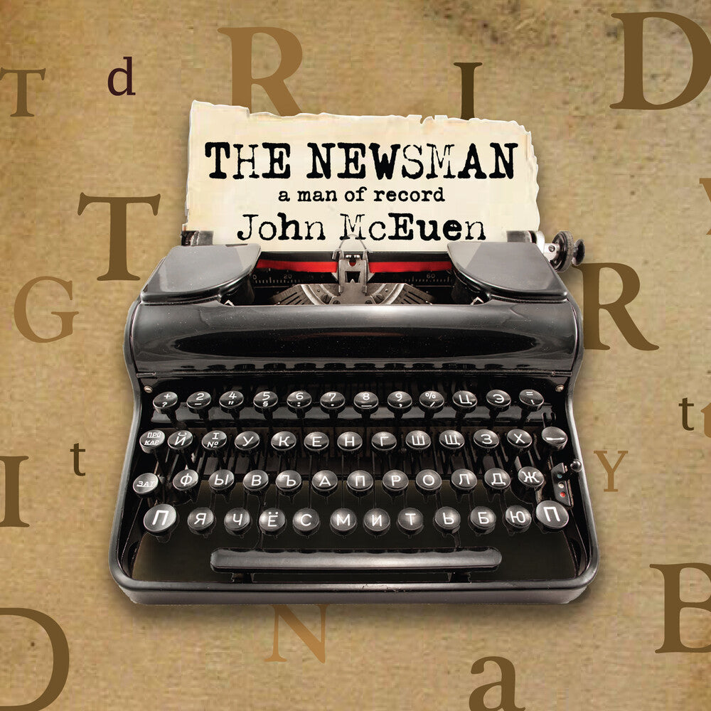 the album cover for John Mceuen - Newsman: A Man Of Record
