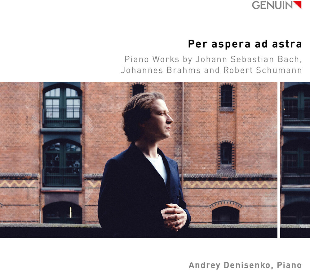 the album cover for J Bach .S. / Schumann / Denisenko - Per Aspera Ad Astra
