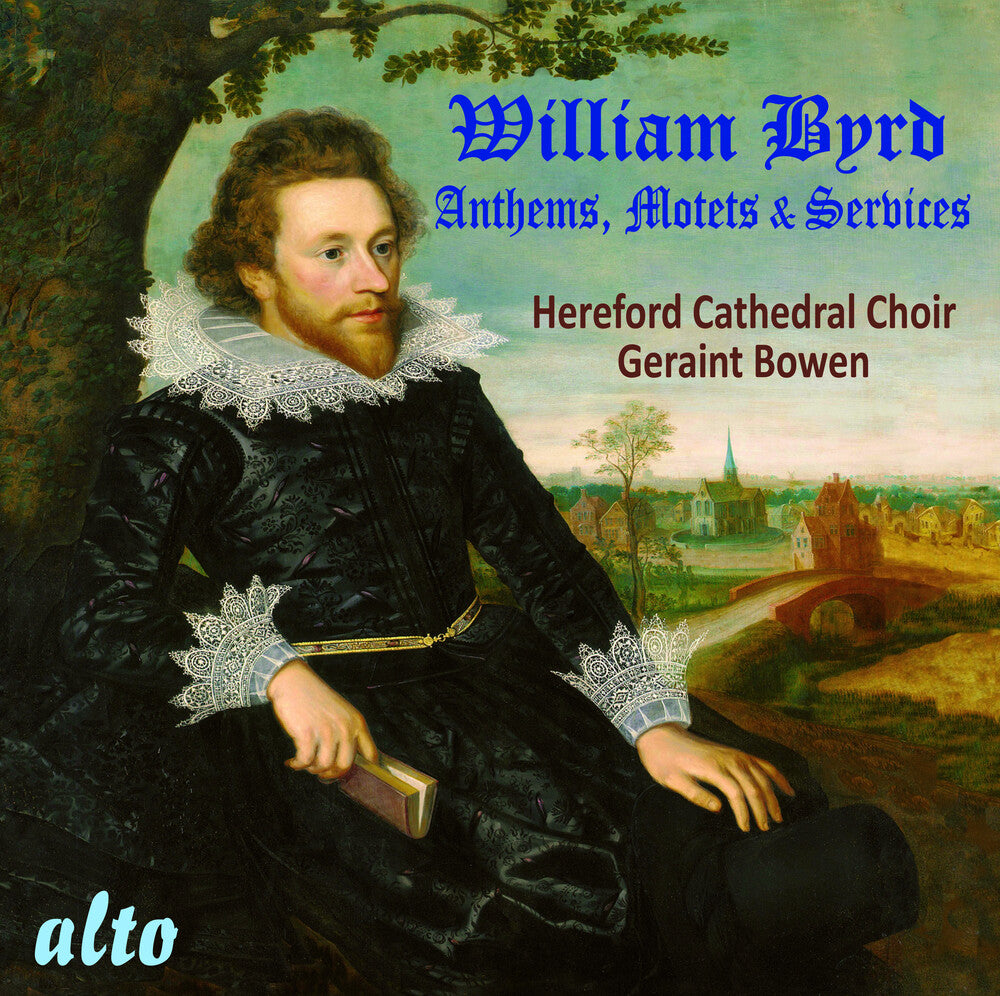the album cover for Hereford Cathedral Choir - William Byrd: Anthems Motets Services