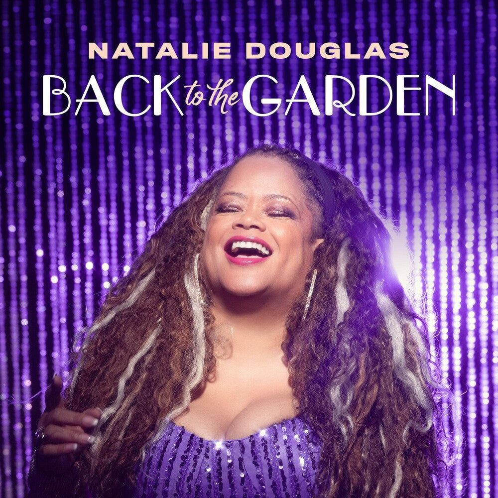 the album cover for Douglas, Natalie - Back To The Garden