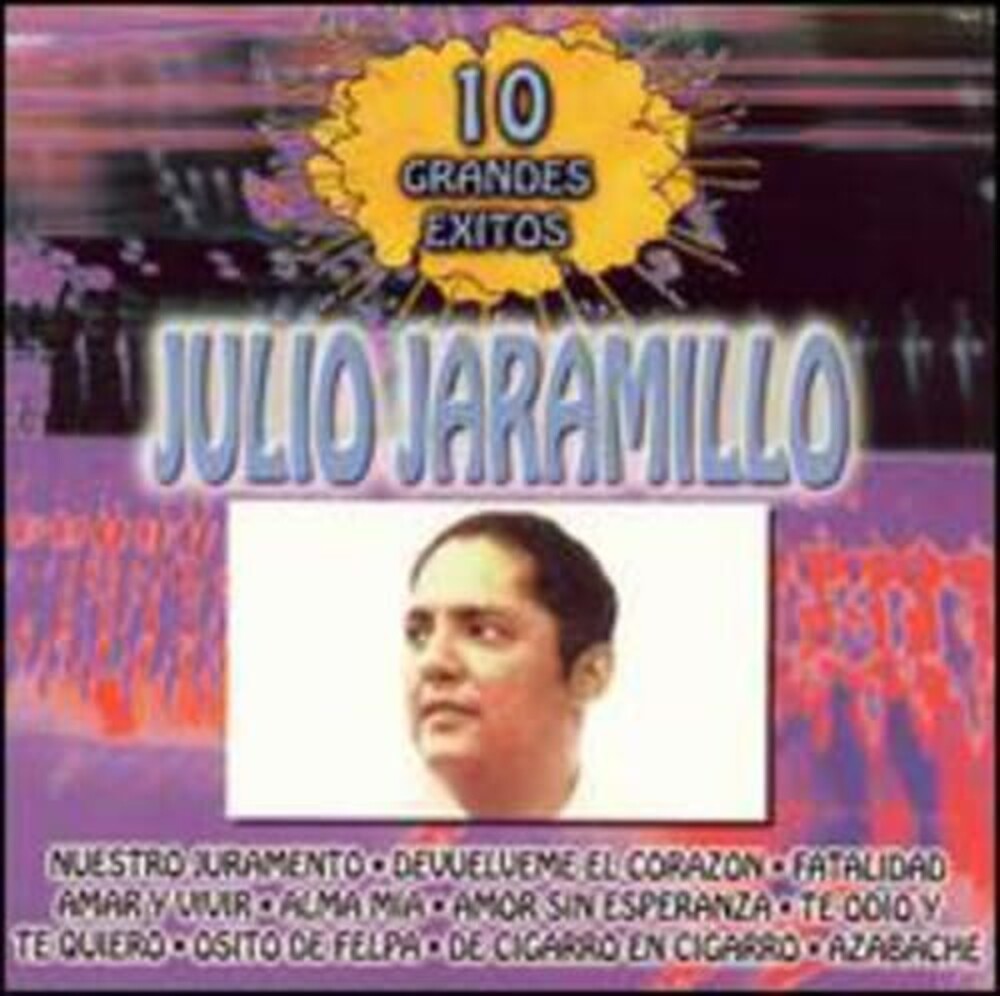 the album cover for Julio Jaramillo - 10 Grandes Exitos