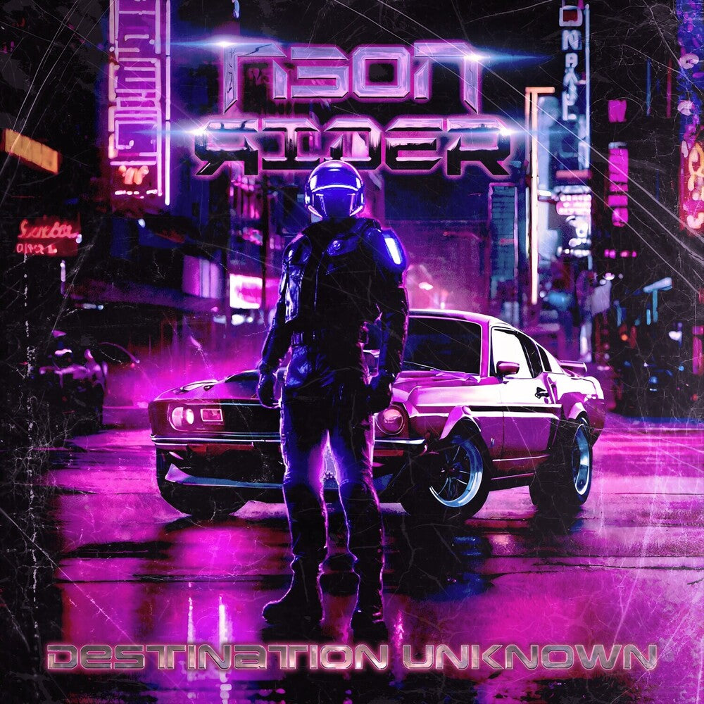 the album cover for Neon Rider - Destination Unknown