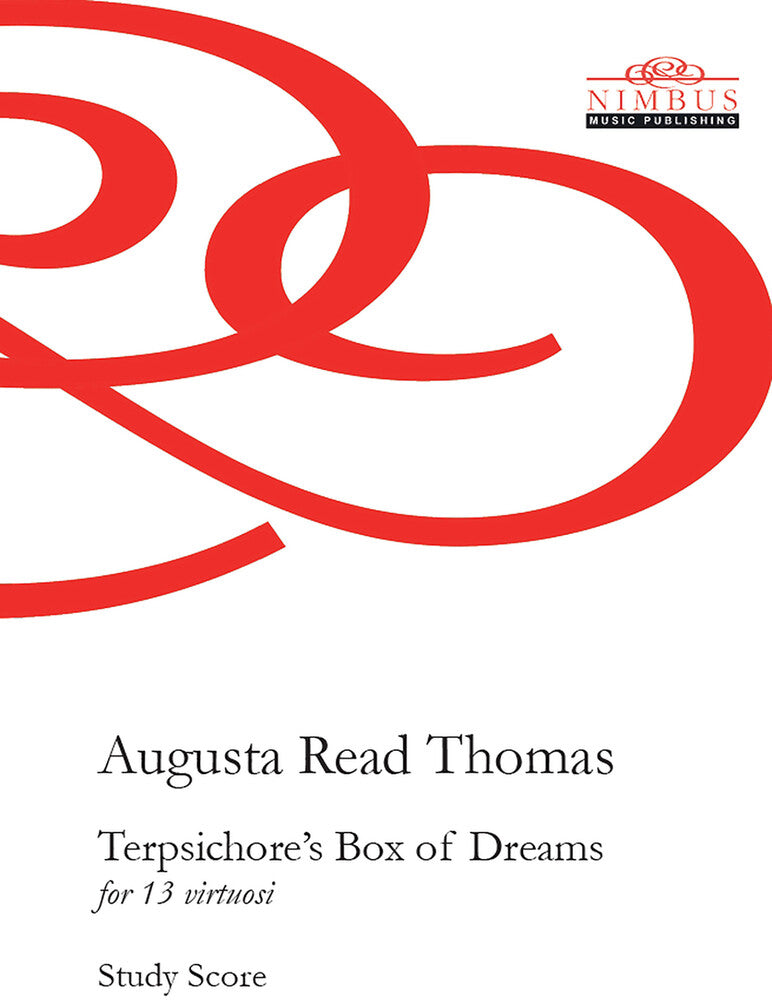 the album cover for August Thomas Read - Terpsichore's Box Of Dreams - Study Score