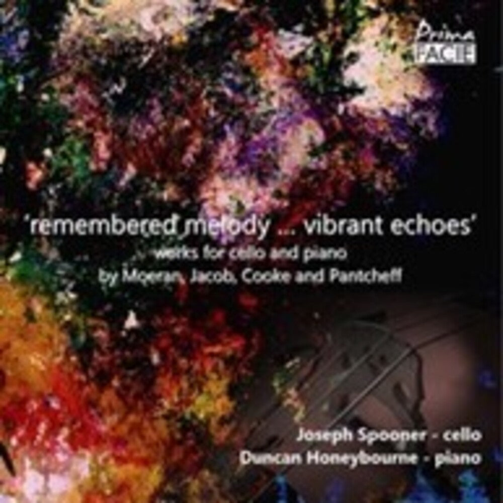 the album cover for Joseph Spooner / Honeybourne,Duncan - Remembered Melody Vibrant Echoes: Works For Cello