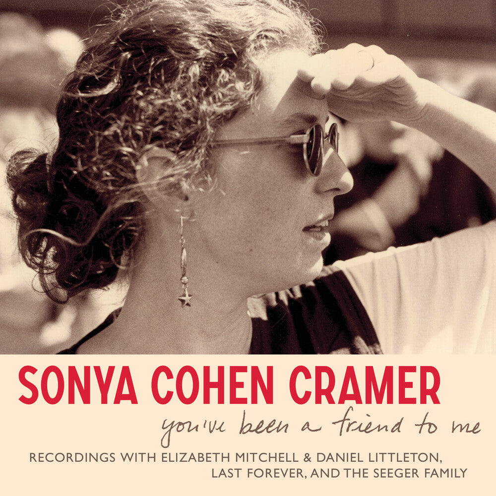 the album cover for Sonya Cramer Cohen - You've Been A Friend To Me