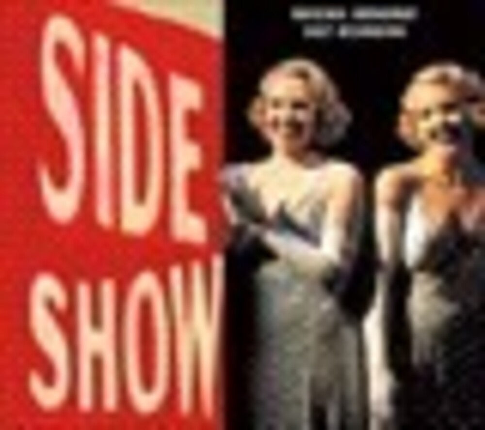 the album cover for Side Show - Original Cast
