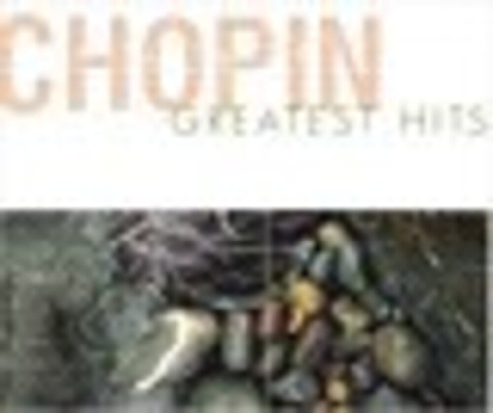 the album cover for Chopin Greatest Hits - Chopin Greatest Hits / Various