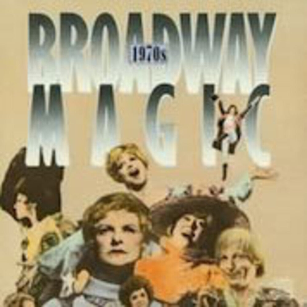the album cover for Broadway Magic 3: 70's / Various - Broadway Magic 3: 70's / Various
