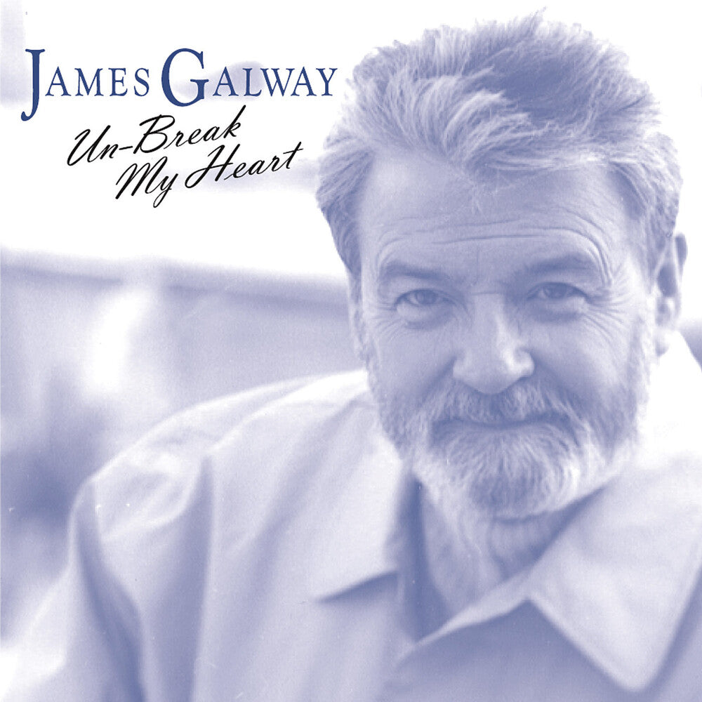 the album cover for James Galway - Unbreak My Heart