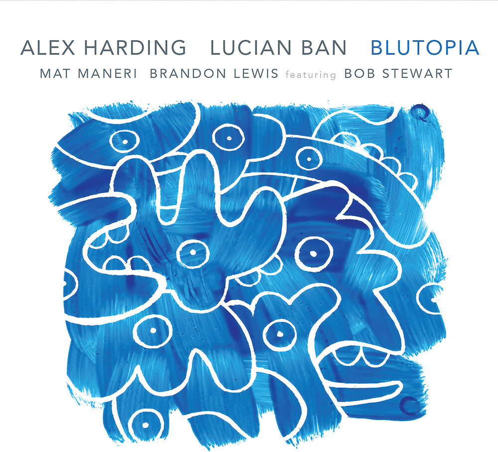the album cover for Alex Harding / Lucian Ban - Blutopia