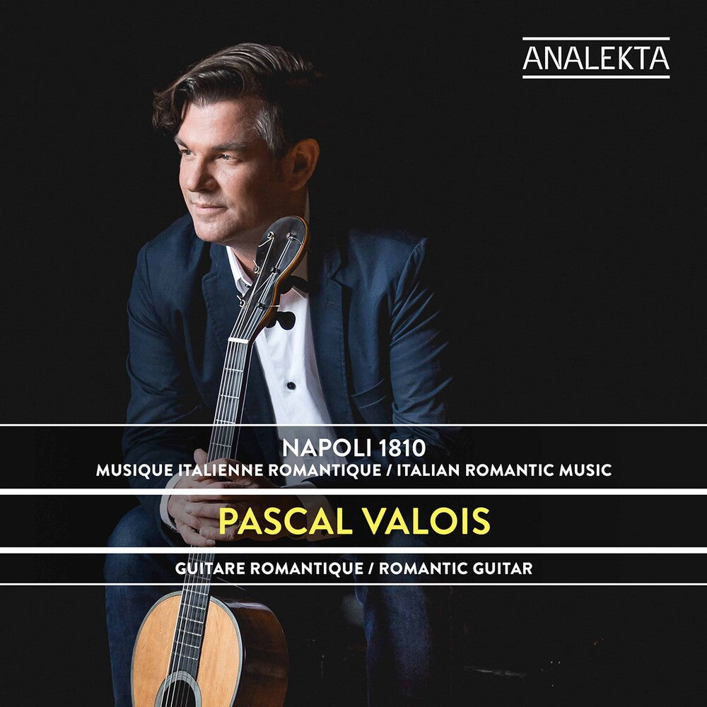 the album cover for Pascal Valois - Napoli 1810: Musique Italienne Romantique