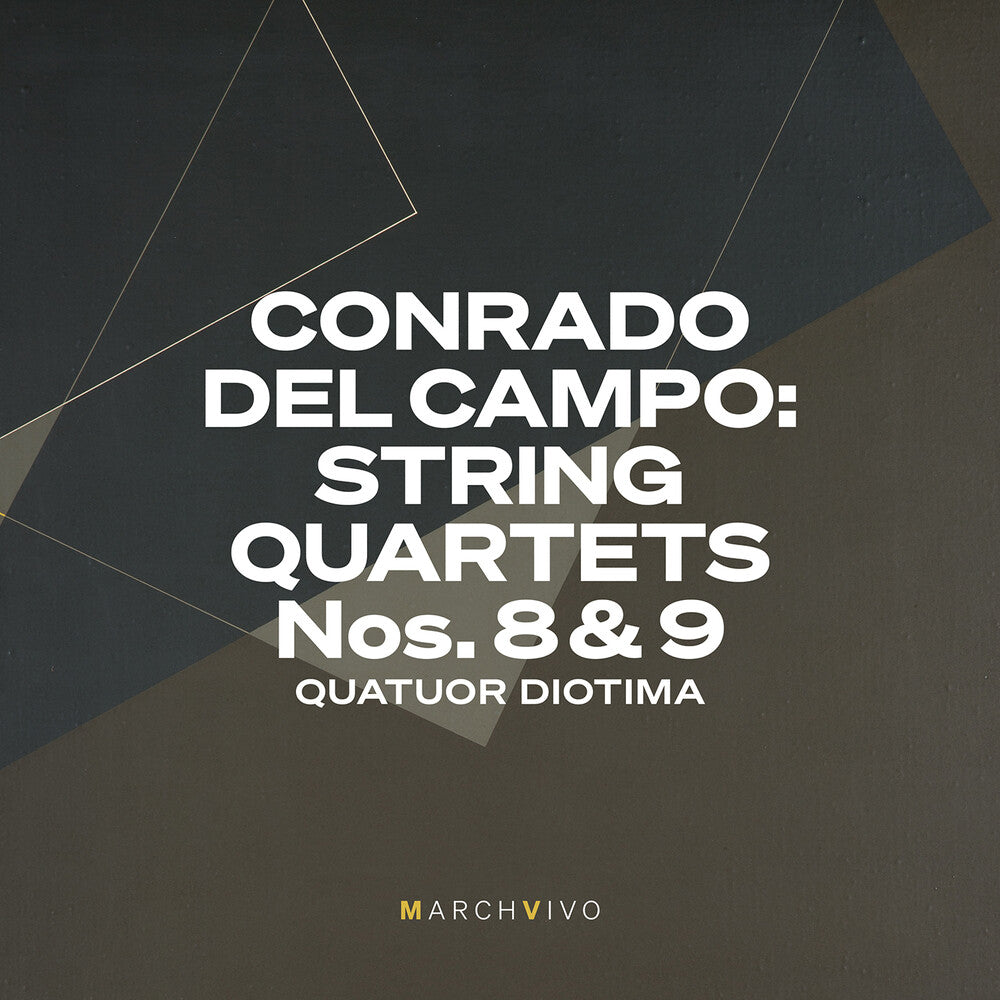 the album cover for Campo / Diotima - String Quartets Nos. 8 & 9 (Live At The Fundacion