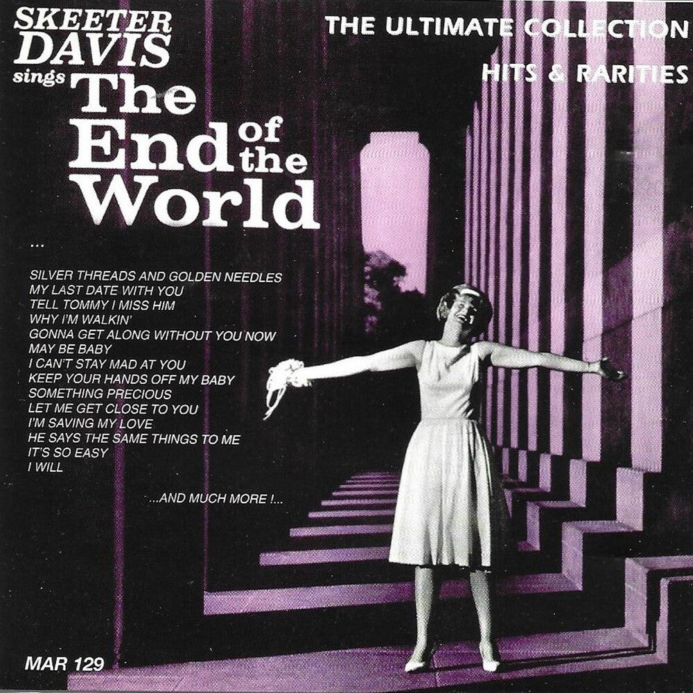 the album cover for Skeeter Davis - Sings The End Of The World: Ultimate Collection