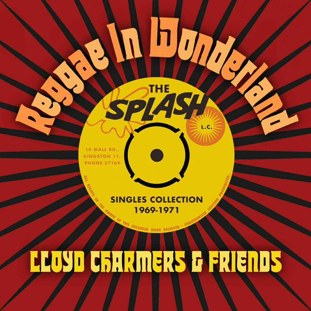 the album cover for Lloyd Charmers & Friends - Reggae In Wonderland The Splash Singles 1968-1973