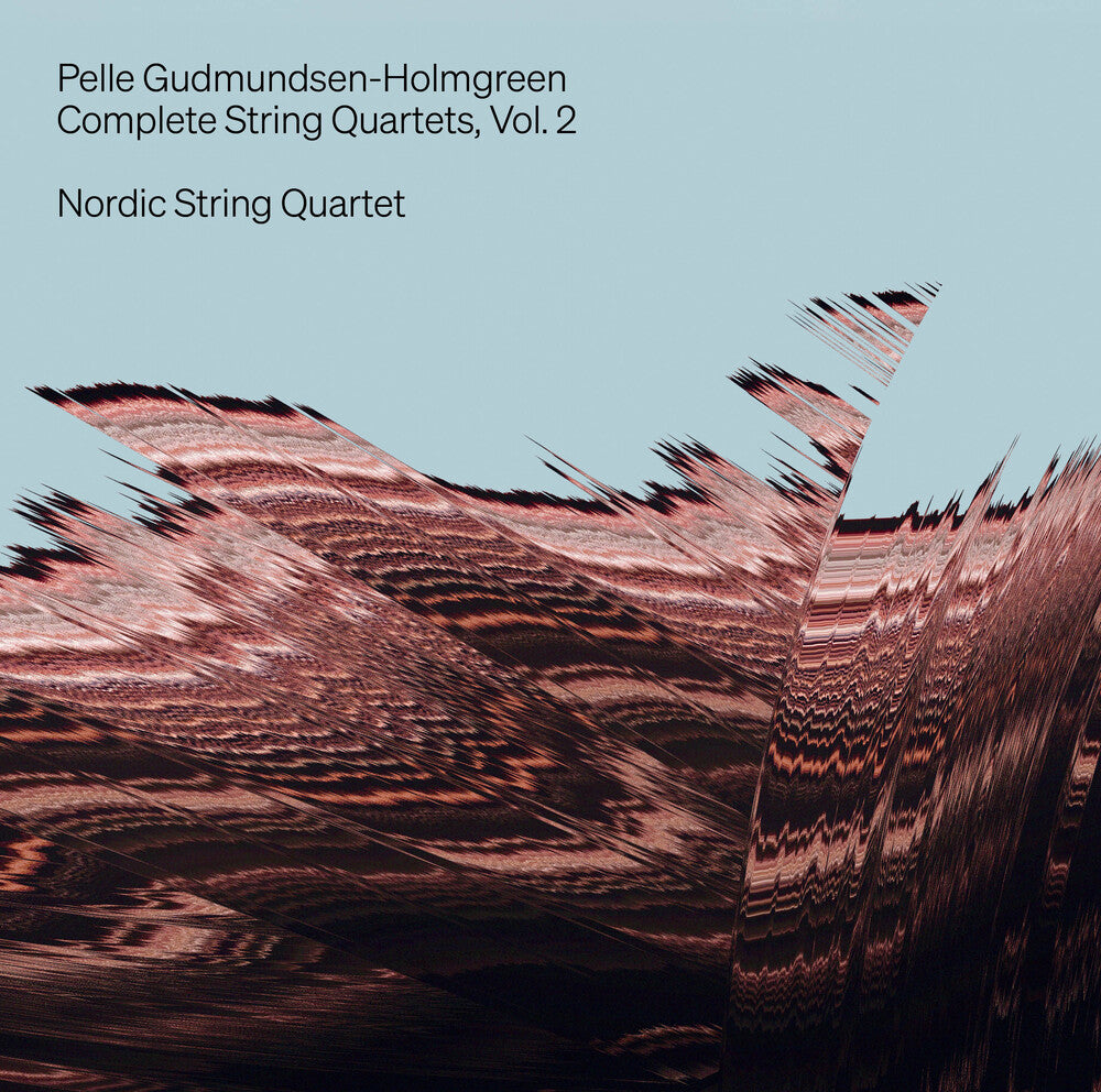 the album cover for Gudmundsen-Holmgreen / Nordic String Quartet - Complete String Quartets, Vol. 2