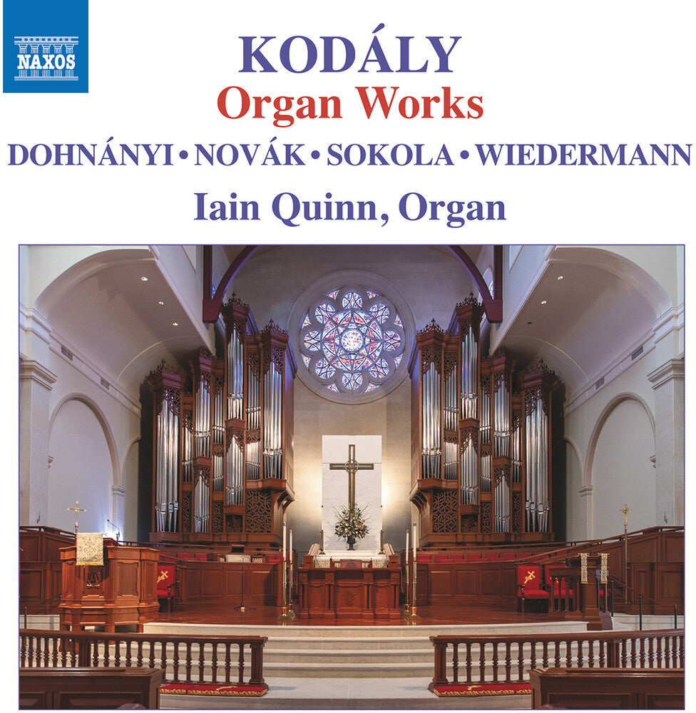 the album cover for Kodaly / Dohnanyi / Wiedermann / Quinn - Organ Works