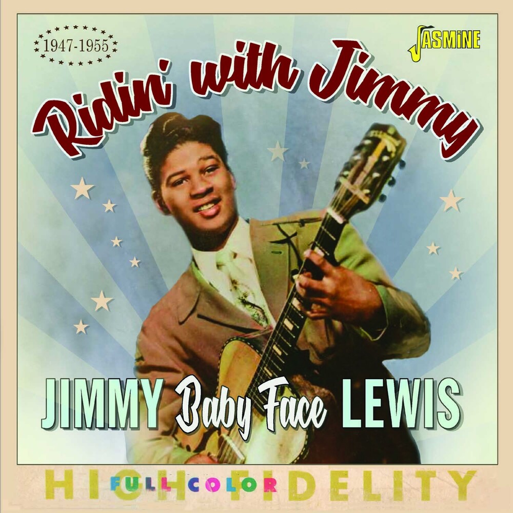 the album cover for Baby Face / Jimmy Lewis - Ridin With Jimmy 1947-1955 (Uk)