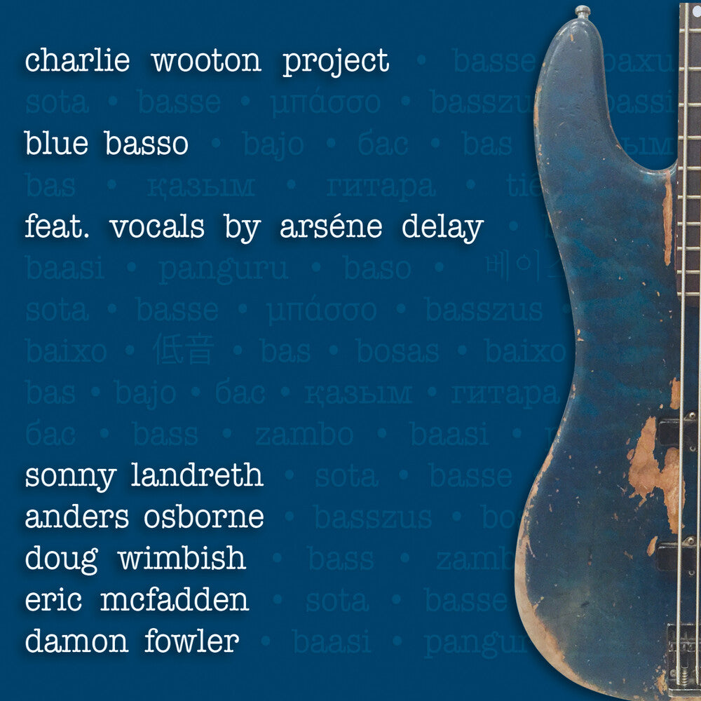 the album cover for Charlie Wooton Project - Blue Basso