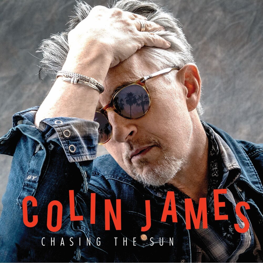the album cover for Colin James - Chasing The Sun