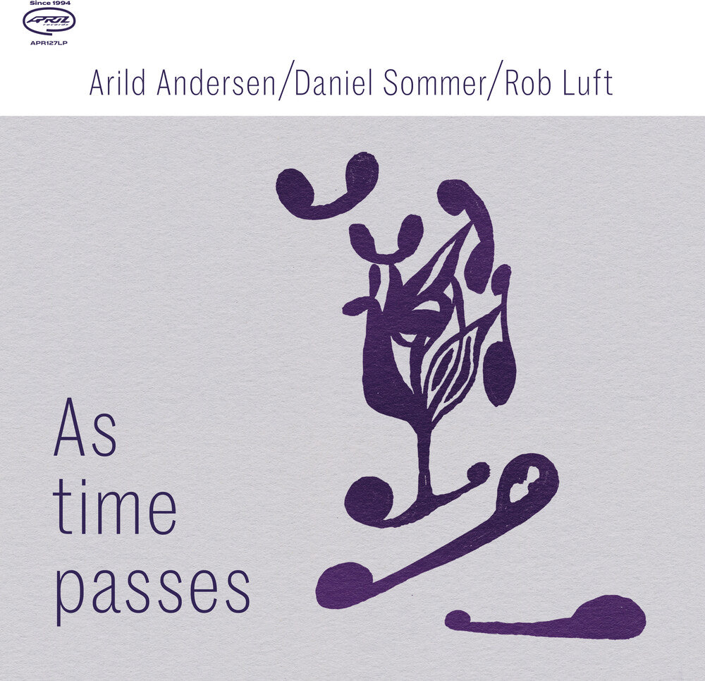 the album cover for Arild Andersen / Sommer,Daniel / Luft,Rob - As Time Passes