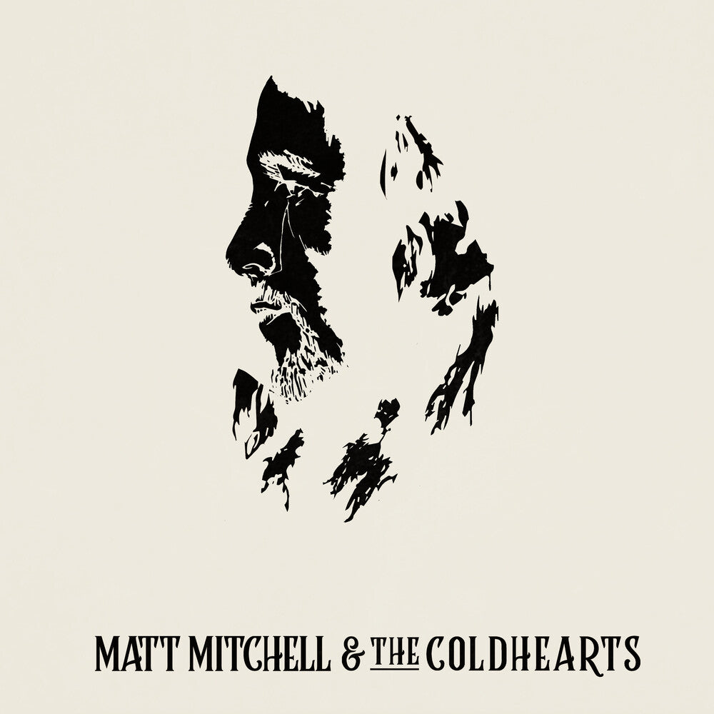 the album cover for Matt Mitchell & The Coldhearts - Matt Mitchell & The Coldhearts