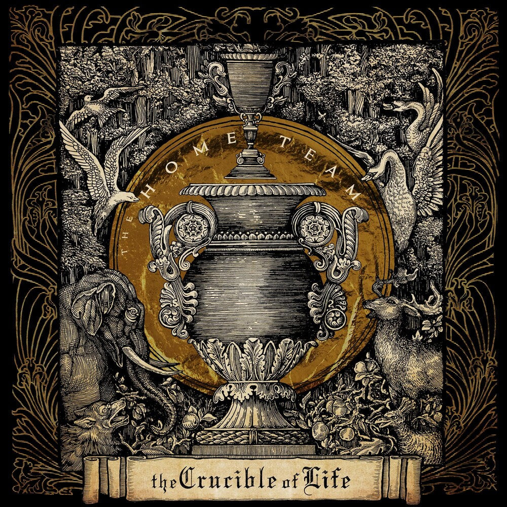 the album cover for Home Team - Crucible Of Life (Can)