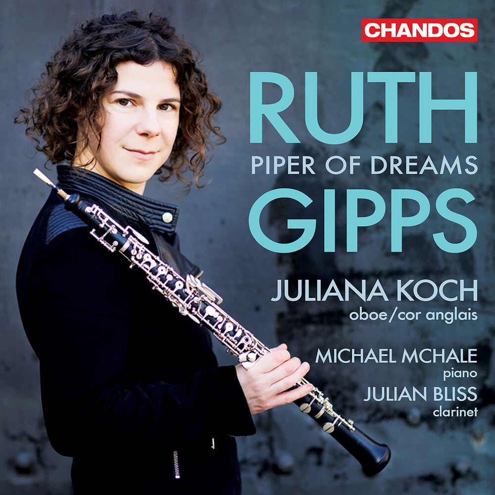 the album cover for Gipps / Koch / Bliss - Piper Of Dreams Chamber Music