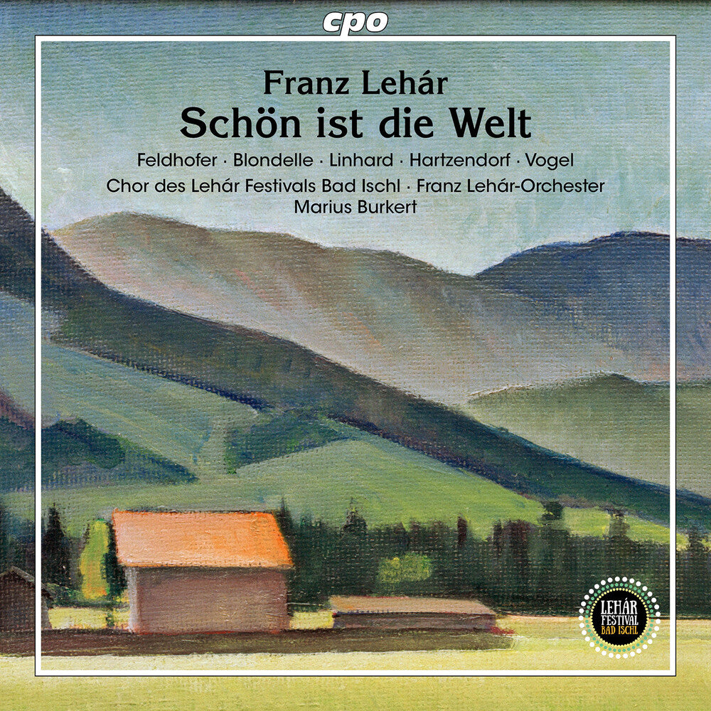 the album cover for Lehar / Blondelle / Franz Lehar-Orchester - Schon Ist Die Welt