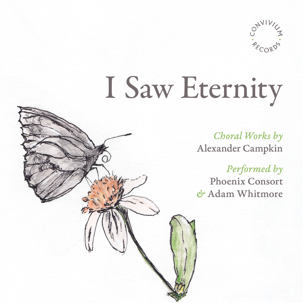 the album cover for Campkin / Phoenix Consort - I Saw Eternity
