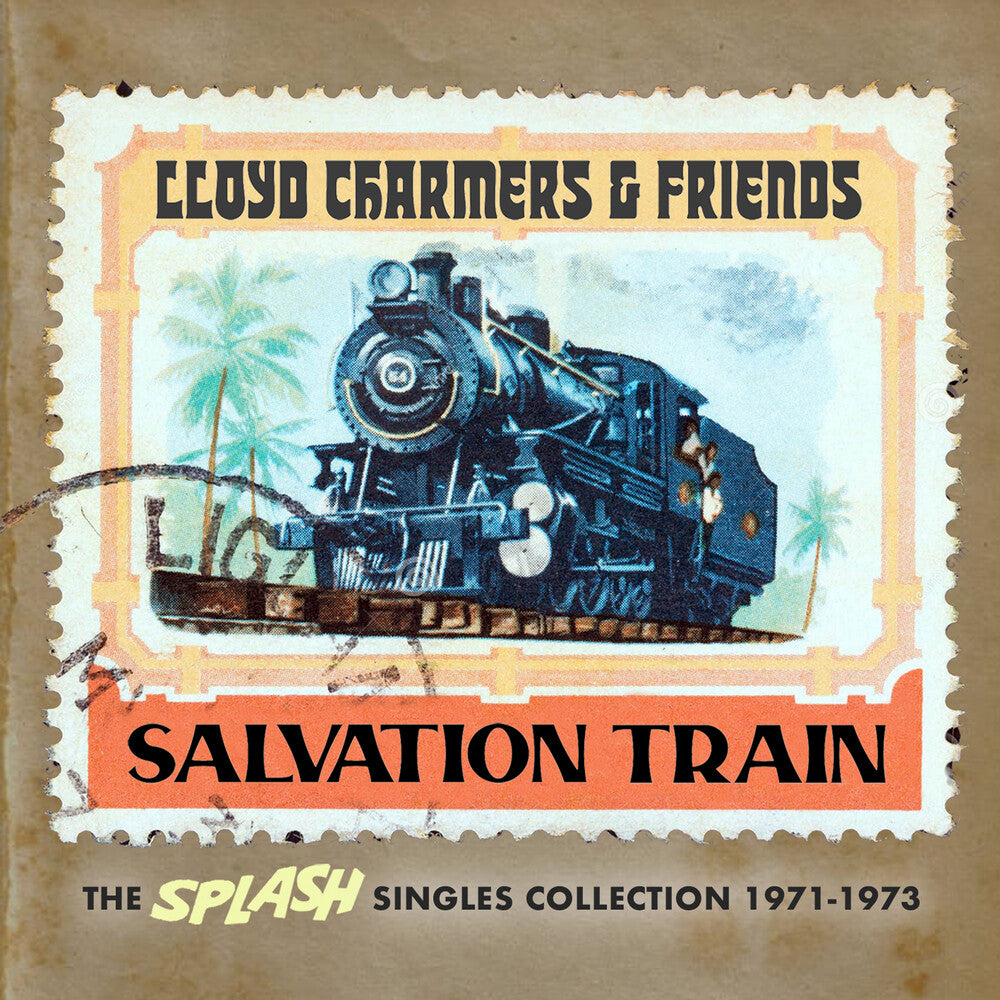 the album cover for Lloyd Charmers & Friends: Salvation Train / Var - Lloyd Charmers & Friends: Salvation Train / Var