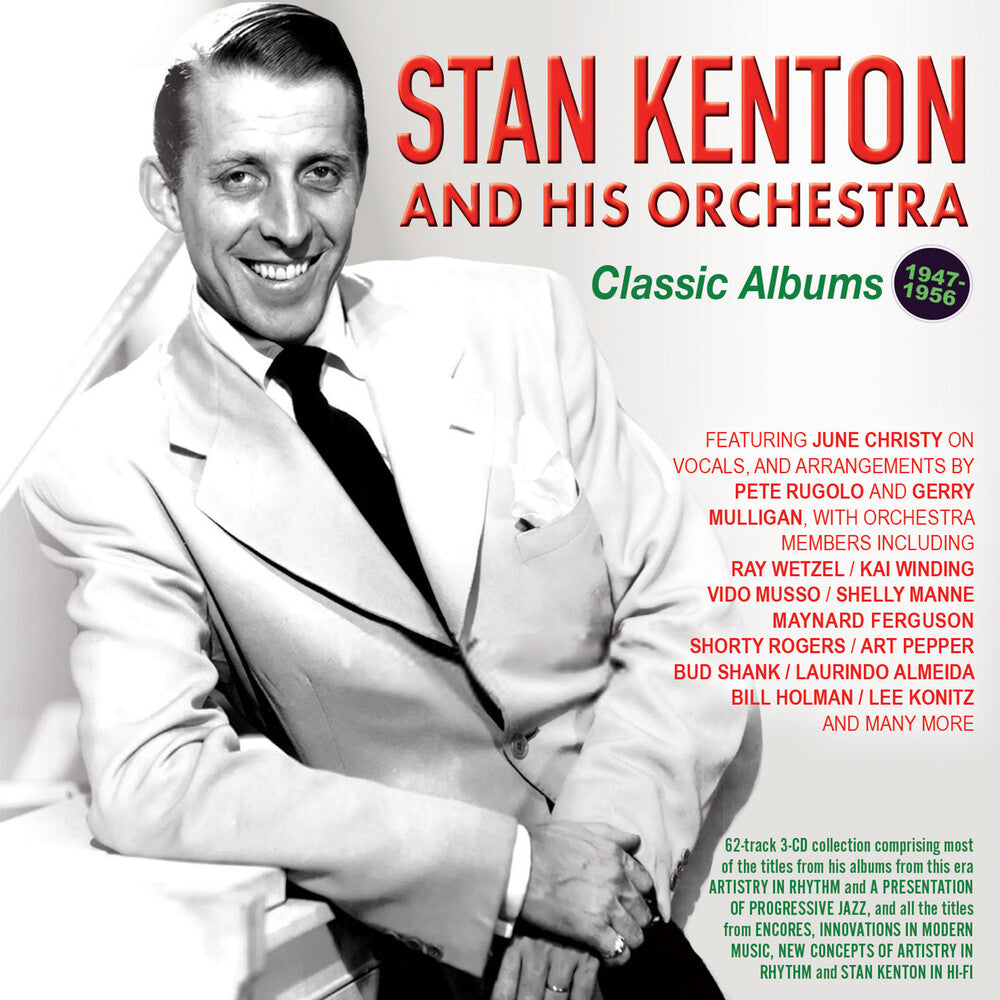 the album cover for Stan Kenton & His Orchestra - Classic Albums 1947-56
