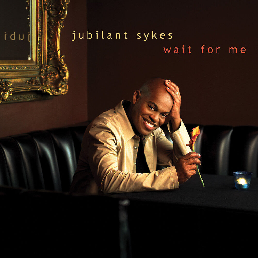 the album cover for Jubilant Sykes - Wait For Me