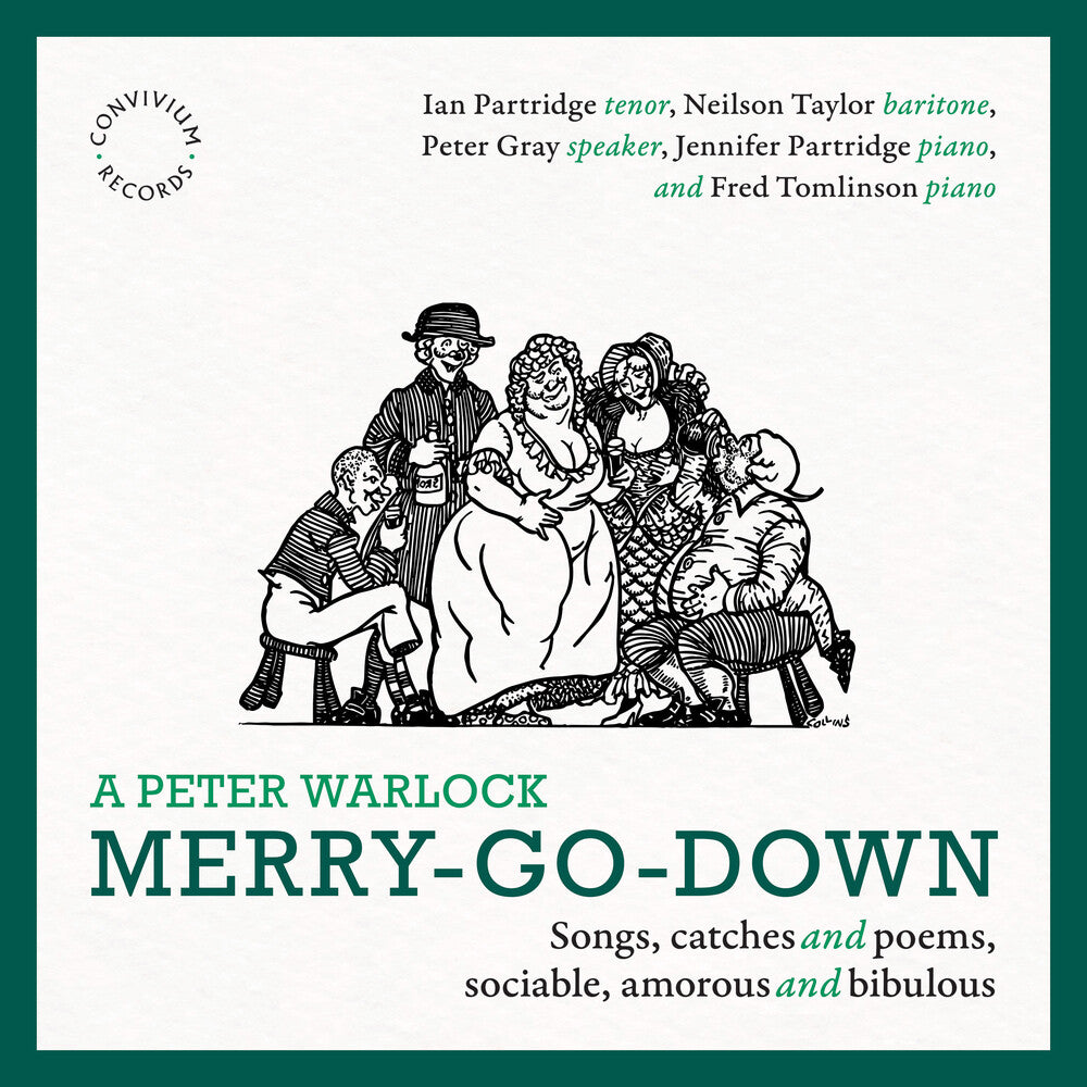 the album cover for Dowland / Ravenscroft / Whythorne - Peter Warlock Merry-Go-Down