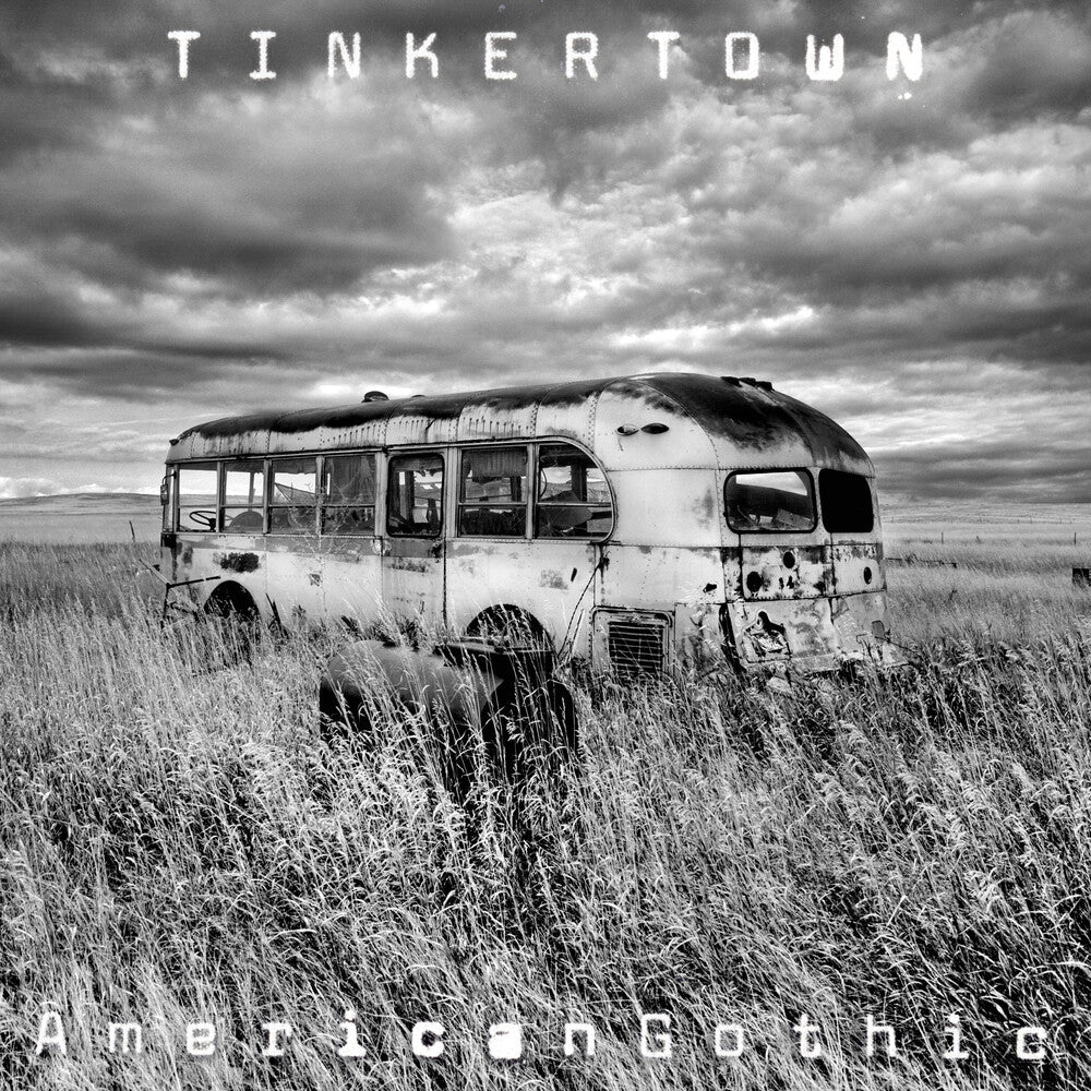 the album cover for Tinkertown - American Gothic