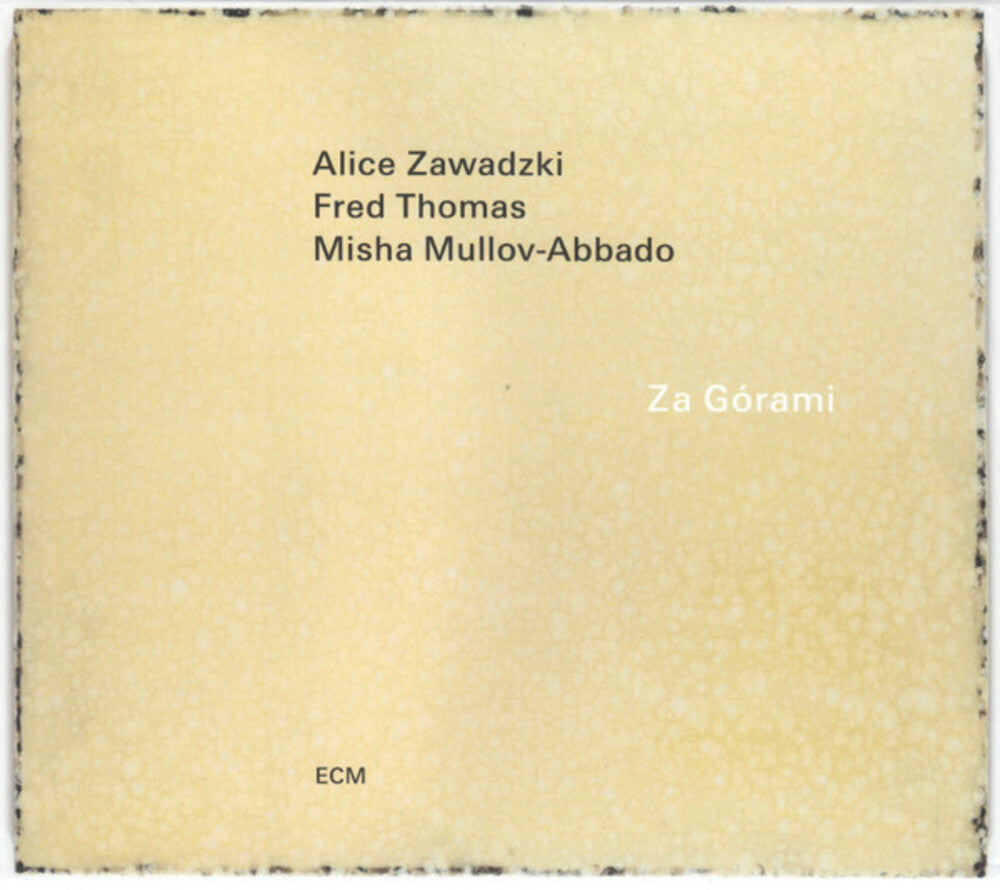 the album cover for Alice Zawadzki / Thomas,Fred / Mullov-Abbado,Misha - Za Gorami