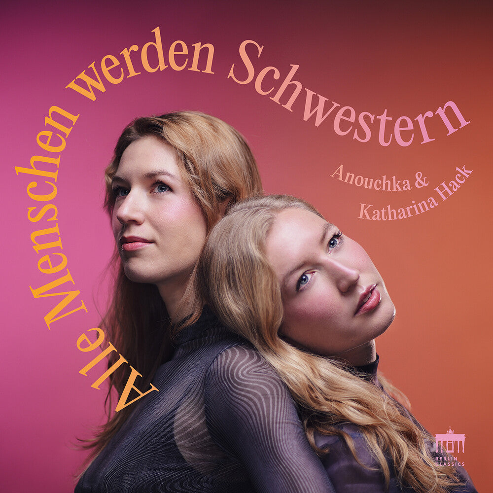 the album cover for Katharina Hack / Hack,Anouchka - Alle Menschen Werden Schwestern