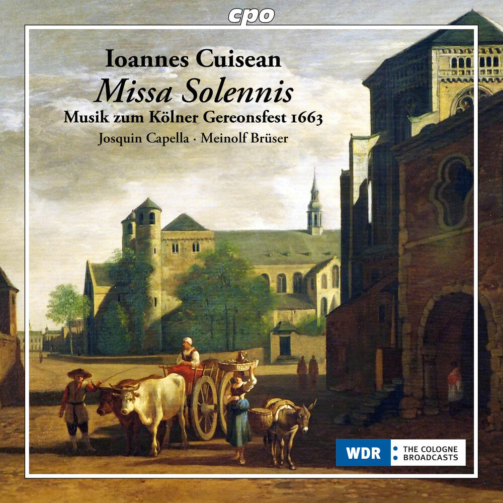 the album cover for Cuisean / Capella / Markl - Music For The Cologne Feast Of St. Gereon 1663