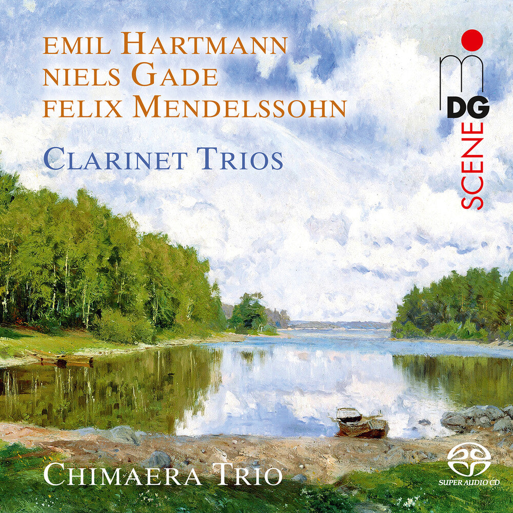 the album cover for Gade / Mendelssohn / Chimaera Trio - Clarinet Trios (Hybr)