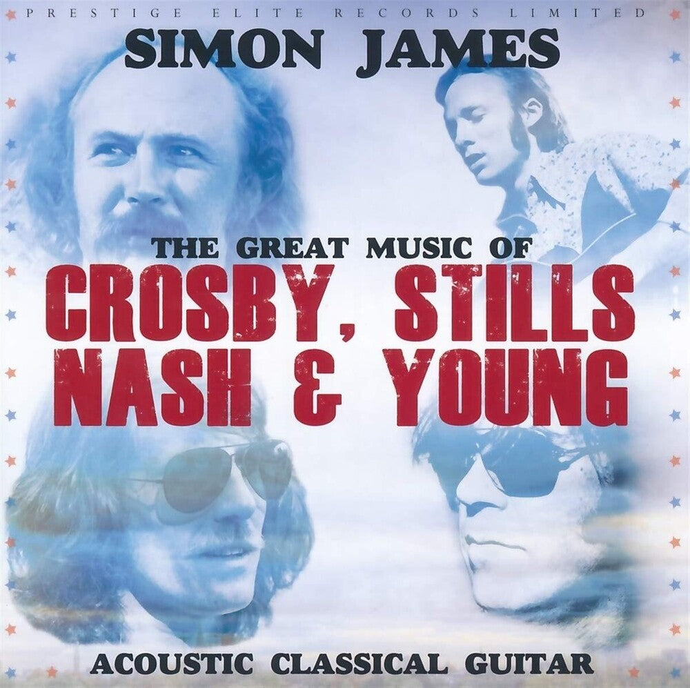 the album cover for James, Simon - Great Music Of Crosby Stills Nash & Young