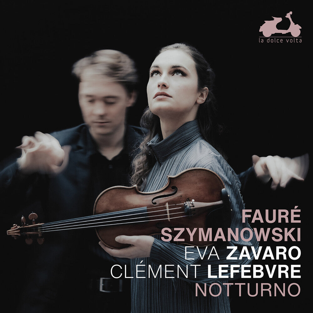 the album cover for Faure / Szymanowski / Lefebvre - Notturno